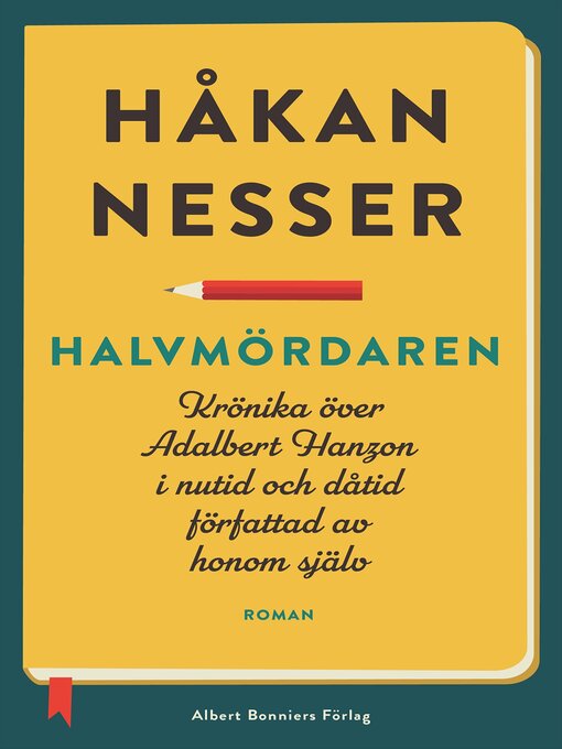 Titeldetaljer för Halvmördaren av Håkan Nesser - Tillgänglig